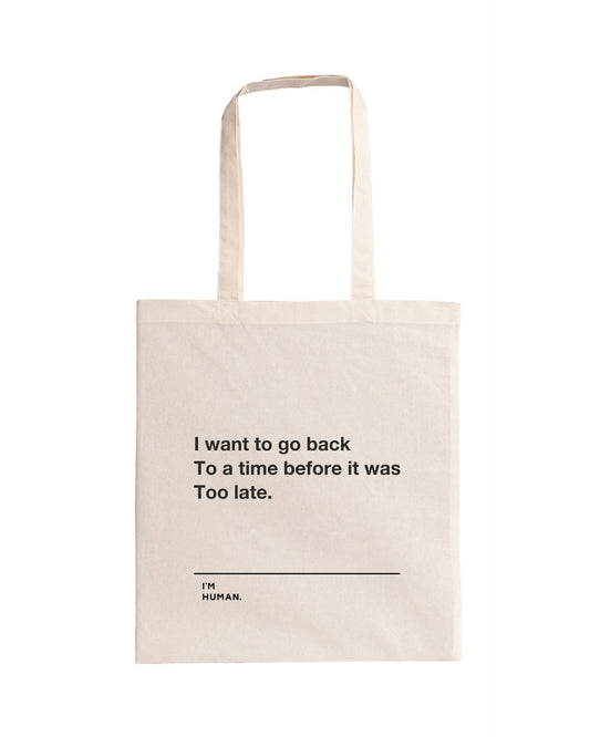 Tote bag - Too Late