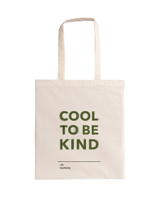 Tote bag - Cool To Be Kind